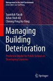 Managing Building Deterioration