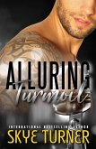 Alluring Turmoil (Bayou Stix, #1) (eBook, ePUB) Alluring Turmoil (Bayou Stix, #1) (eBook, ePUB)