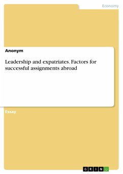Leadership and expatriates. Factors for successful assignments abroad (eBook, PDF)