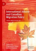 International Affairs and Canadian Migration Policy