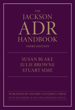 The Jackson ADR Handbook (eBook, PDF) - Blake, Susan; Browne, Julie; Sime, Stuart