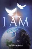 I Am (eBook, ePUB)