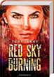 Red Sky Burning / Dark Blue Rising Bd.2 - Bild 1