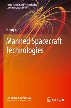 Manned Spacecraft Technologies - Yang, Hong