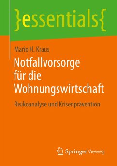 Notfallvorsorge für die Wohnungswirtschaft - Kraus, Mario H.