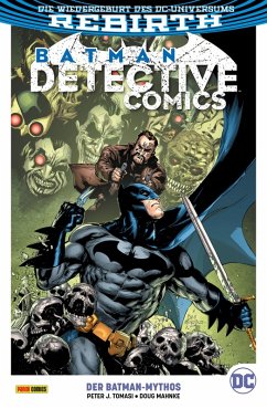Batman - Detective Comics - Bd. 10 (2. Serie): Der Batman-Mythos (eBook, PDF) - Tomasi Peter J.