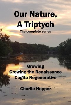 Cover Our Nature, A Triptych Volumes I-III (eBook, ePUB)