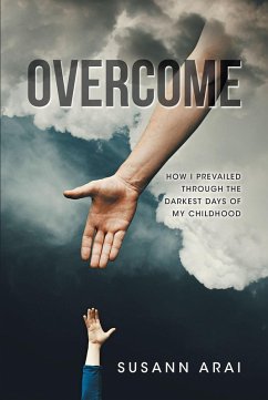 Overcome (eBook, ePUB) - Arai, Susann
