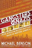 Gangsters vs. Nazis (eBook, ePUB)