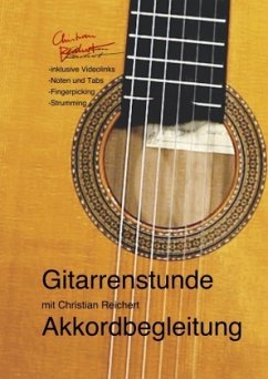 Gitarrenstunde - Akkordbegleitung - Reichert, Christian