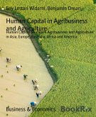 Human Capital in Agribusiness and Agriculture (eBook, ePUB)
