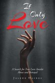 If Only Love (eBook, ePUB)