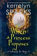 When a Princess Proposes (eBook, ePUB) - Bild 1