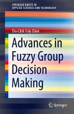 Advances in Fuzzy Group Decision Making