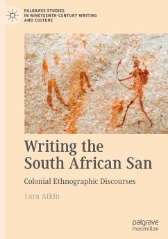 Writing the South African San - Atkin, Lara
