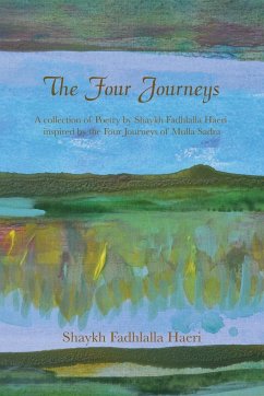 The Four Journeys - Haeri, Shaykh Fadhlalla