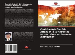Contrôle hybride-DG- Atténuer la variation de tension dans le réseau de distribution - Annam, Sreenivasulu
