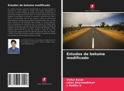 Estudos de betume modificado - Rasal, Vishal;Dharmadhikari, Ishan;Nokfho K, L