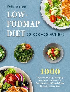 Low-FODMAP Diet Cookbook1000 - Weiser, Felix