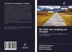 De Chili van vandaag en morgen - Sangueza, Germán; Asencio, Guido; Fernández, René