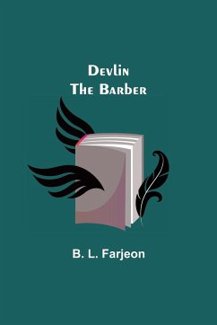 Devlin the Barber - B. L. Farjeon