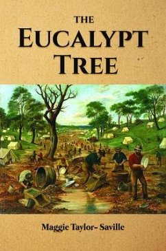 The Eucalypt Tree (eBook, ePUB) - Taylor-Saville, Maggie