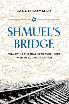 Shmuel's Bridge (eBook, ePUB) - Sommer, Jason