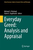 Everyday Greed: Analysis and Appraisal (eBook, PDF)
