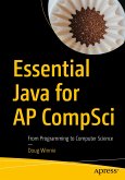 Essential Java for AP CompSci (eBook, PDF)