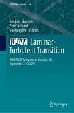 IUTAM Laminar-Turbulent Transition (eBook, PDF)