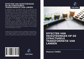 EFFECTEN VAN INVESTERINGEN OP DE STRUCTURELE TRANSFORMATIE VAN LANDEN