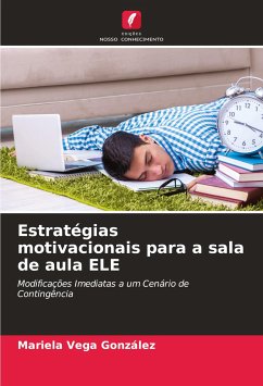 Estratégias motivacionais para a sala de aula ELE - Vega González, Mariela