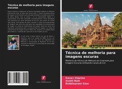 Técnica de melhoria para imagens escuras - Sharma, Kanav;Dutt, Suniti;Kaur, Bobbinpreet