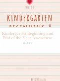 Kindergarten Beginning and End of the Year Assessment