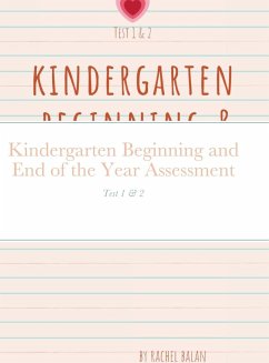 Kindergarten Beginning and End of the Year Assessment - Balan, Rachel