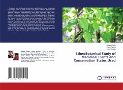 EthnoBotanical Study of Medicinal Plants and Conservation Status Used - Kindie, Bekele; Tamiru, Chala; Abdala, Tahir