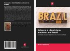 Gênero e identidade nacional no Brasil