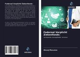 Federaal Verplicht Ziekenfonds: Federaal Verplicht Ziekenfonds: