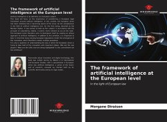 The framework of artificial intelligence at the European level - DIRAISON, Morgane