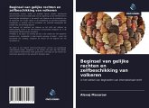 Beginsel van gelijke rechten en zelfbeschikking van volkeren Beginsel van gelijke rechten en zelfbeschikking van volkeren