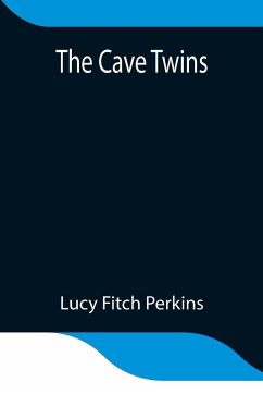 The Cave Twins - Fitch Perkins, Lucy