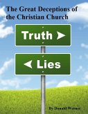 The Great Deceptions of the Christian Church (eBook, ePUB) The Great Deceptions of the Christian Church (eBook, ePUB)