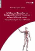Verhütung und Behandlung von Schlaganfall, Herzinfarkt, Tinnitus und weiteren Gefäßerkrankungen (eBook, PDF)