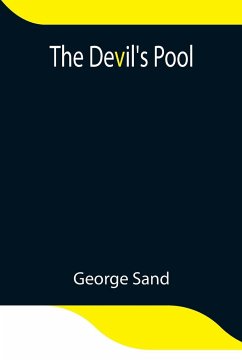 The Devil's Pool - Sand, George