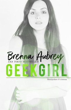 Geek girl - Aubrey, Brenna