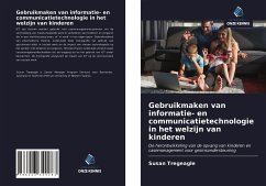 Gebruikmaken van informatie- en communicatietechnologie in het welzijn van kinderen - Tregeagle, Susan