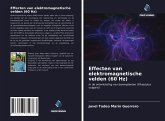 Effecten van elektromagnetische velden (60 Hz)