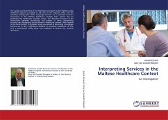 Interpreting Services in the Maltese Healthcare Context - Eynaud, Joseph;Doublet Meagher, Gary Lee