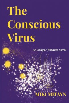 The Conscious Virus - Mitayn, Miki