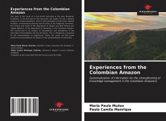 Experiences from the Colombian Amazon - Muñoz, María Paula;Manrique, Paula Camila